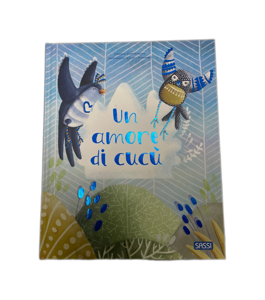 Libro Sassi - Un Amore di Cucu, di Chiara Sorrentino
